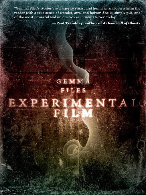 Title details for Experimental Film by Gemma Files - Available